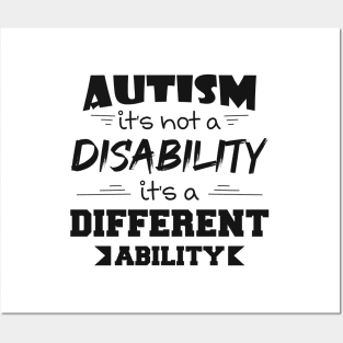 Autism It's Not A Disability It's A Different Ability Gift Posters and Art